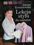 Lekcja stylu dla mężczyzn. Kwaśniewska