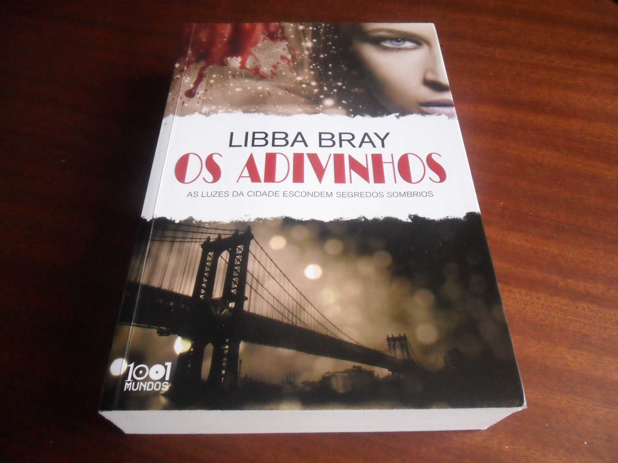 "Os Adivinhos" de Libba Bray - 1ª Edição de 2013
