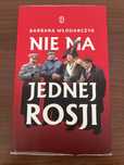 Barbara Włodarczyk, Nie ma jednej Rosji