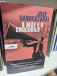 A mãe e o crocodilo