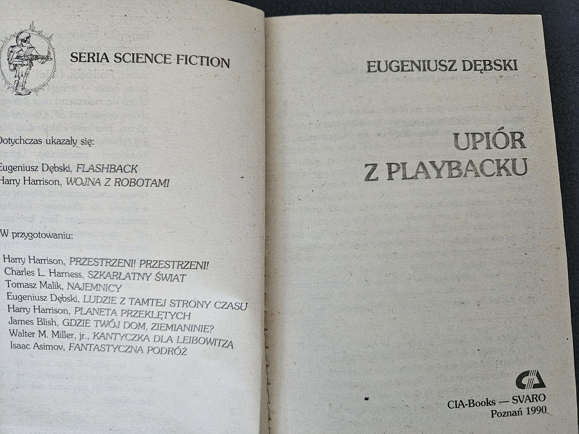 "Upiór z playbacku" Eugeniusz Dębski