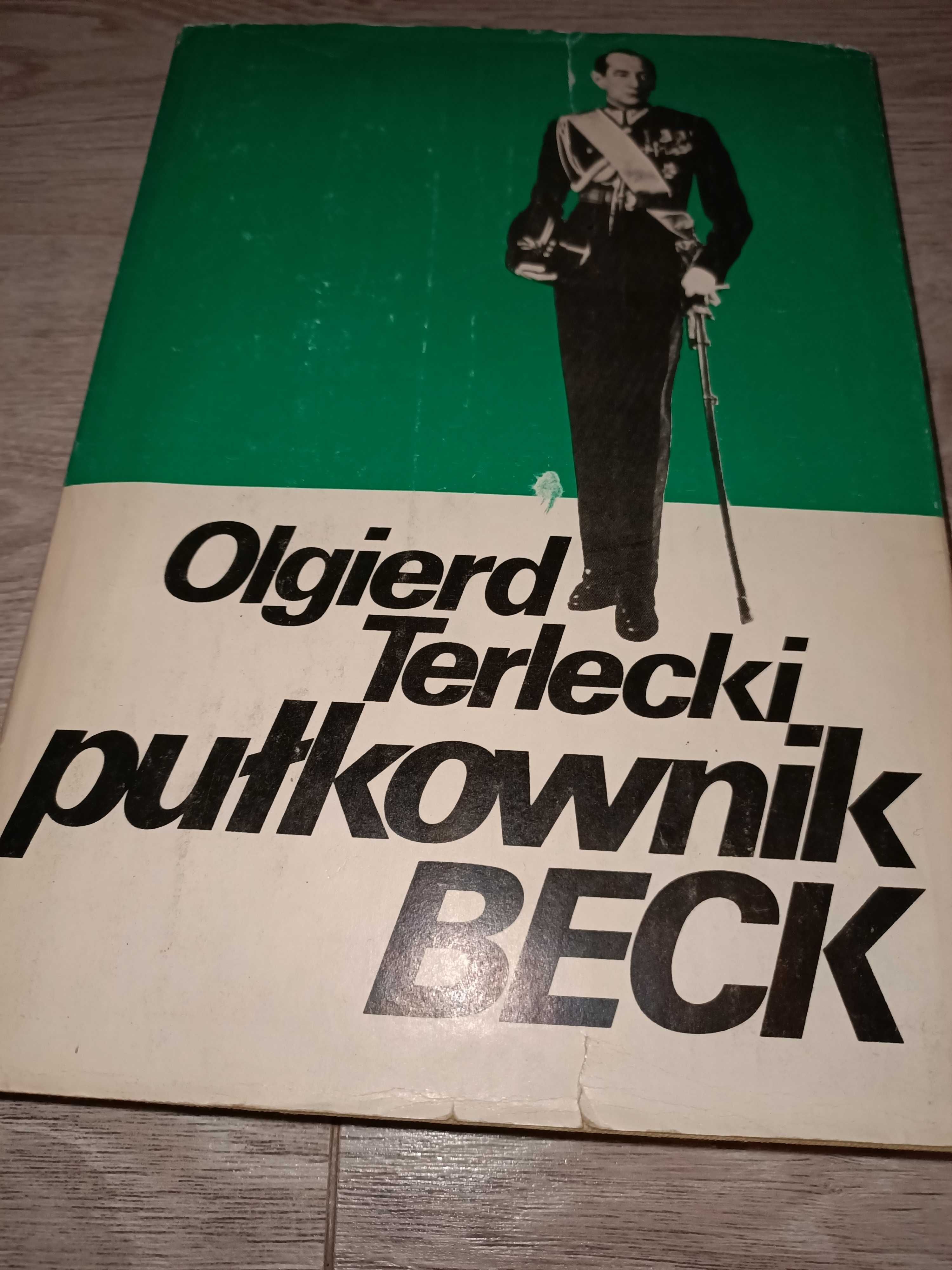 Pułkownik Beck Olgierd Terlecki