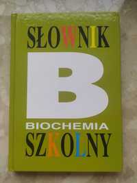 Słownik szkolny - biochemia