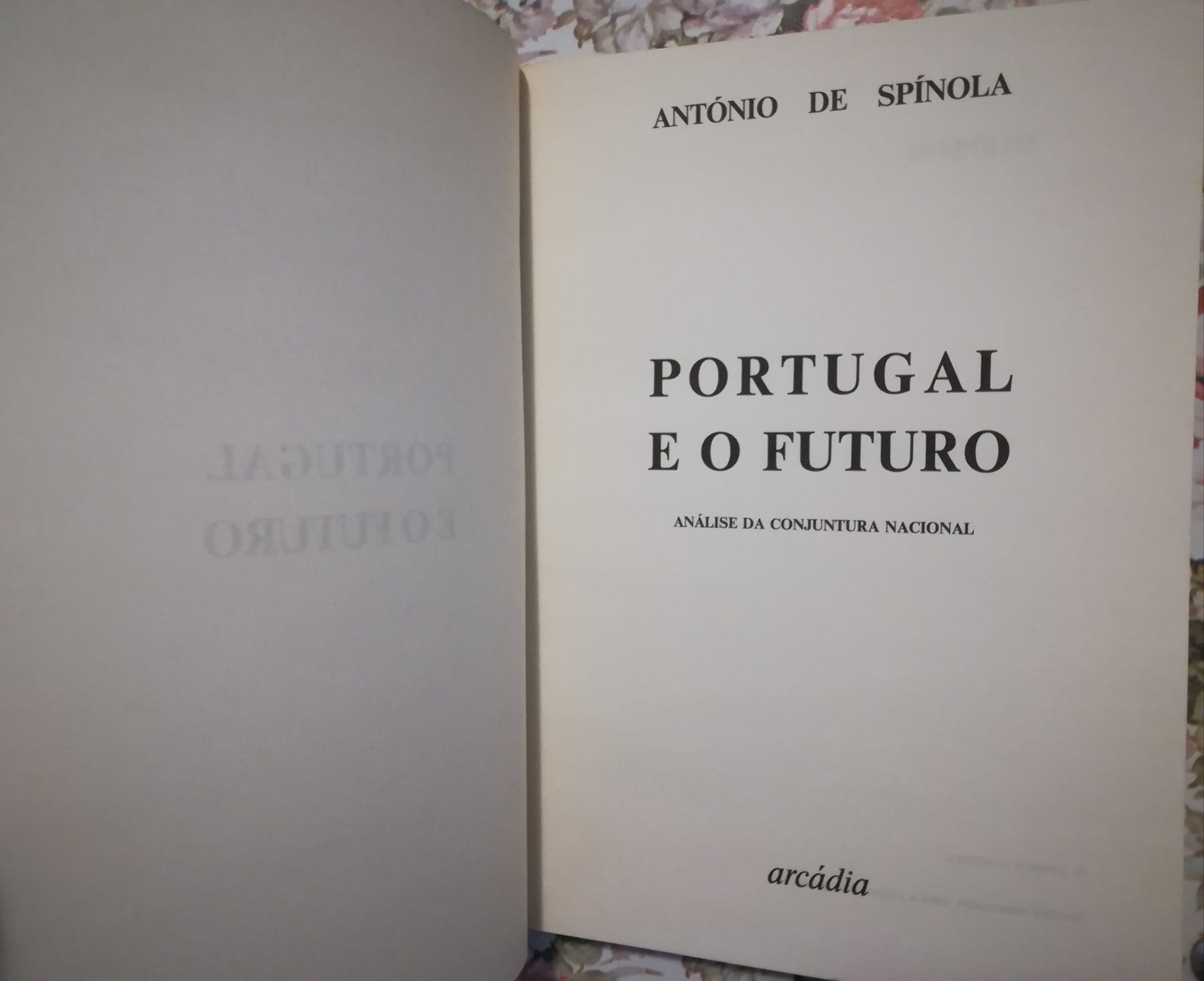 Portugal e o Futuro ( 1ª Edição)