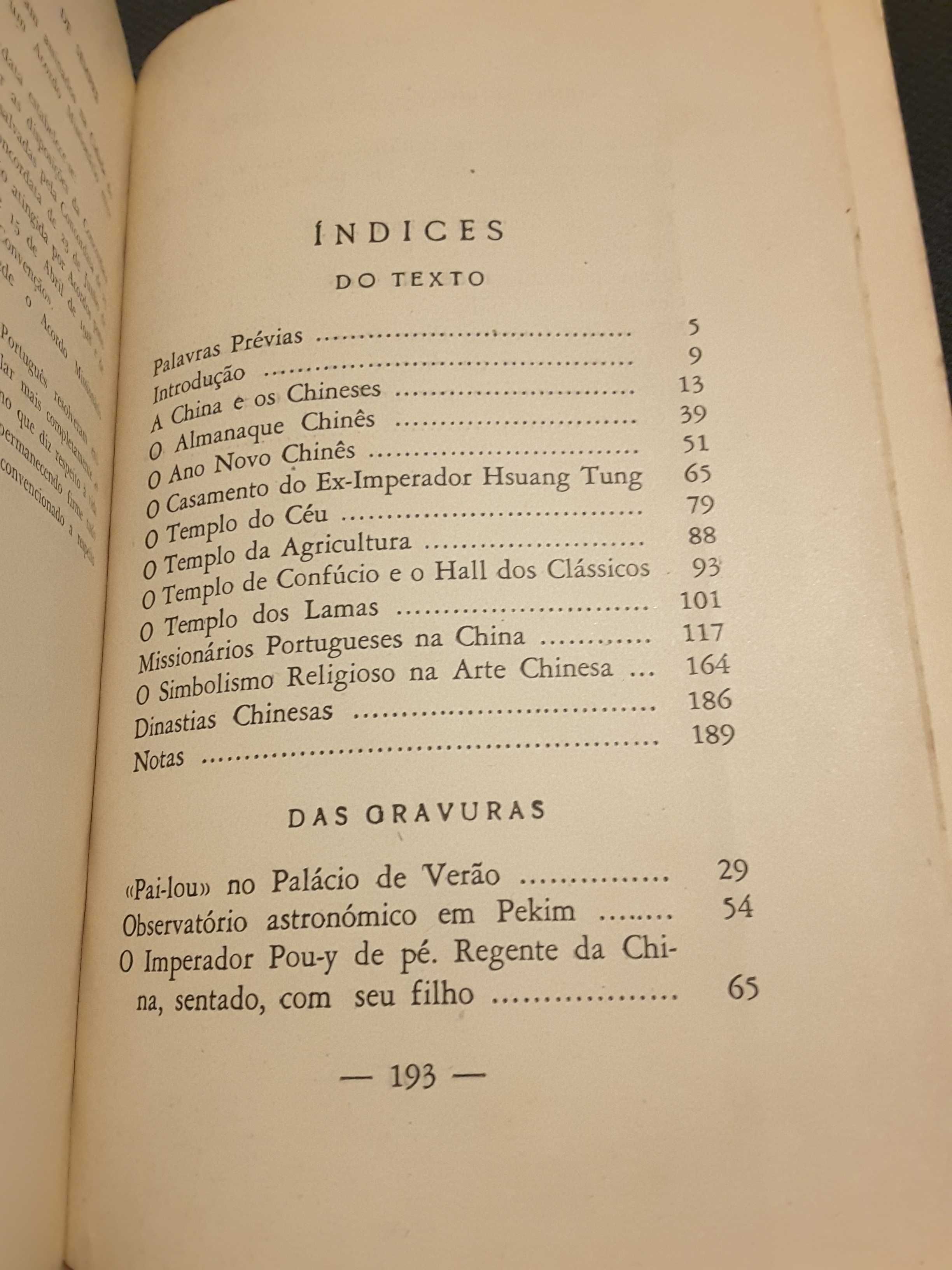 500 Anos de Contactos Luso-Chineses/ China de Ontem, de Sempre