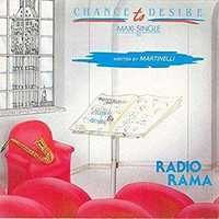 Radiorama - Chance To Desire (Maxi-Singiel CD)