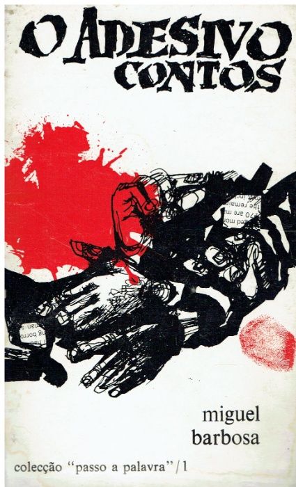 5004 O Adesivo (contos) de Miguel Barbosa