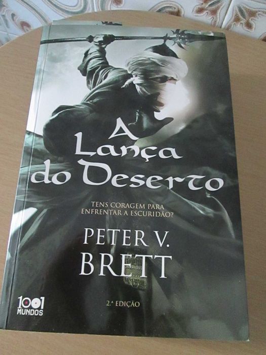 A Lança do Deserto de Peter V. Brett
