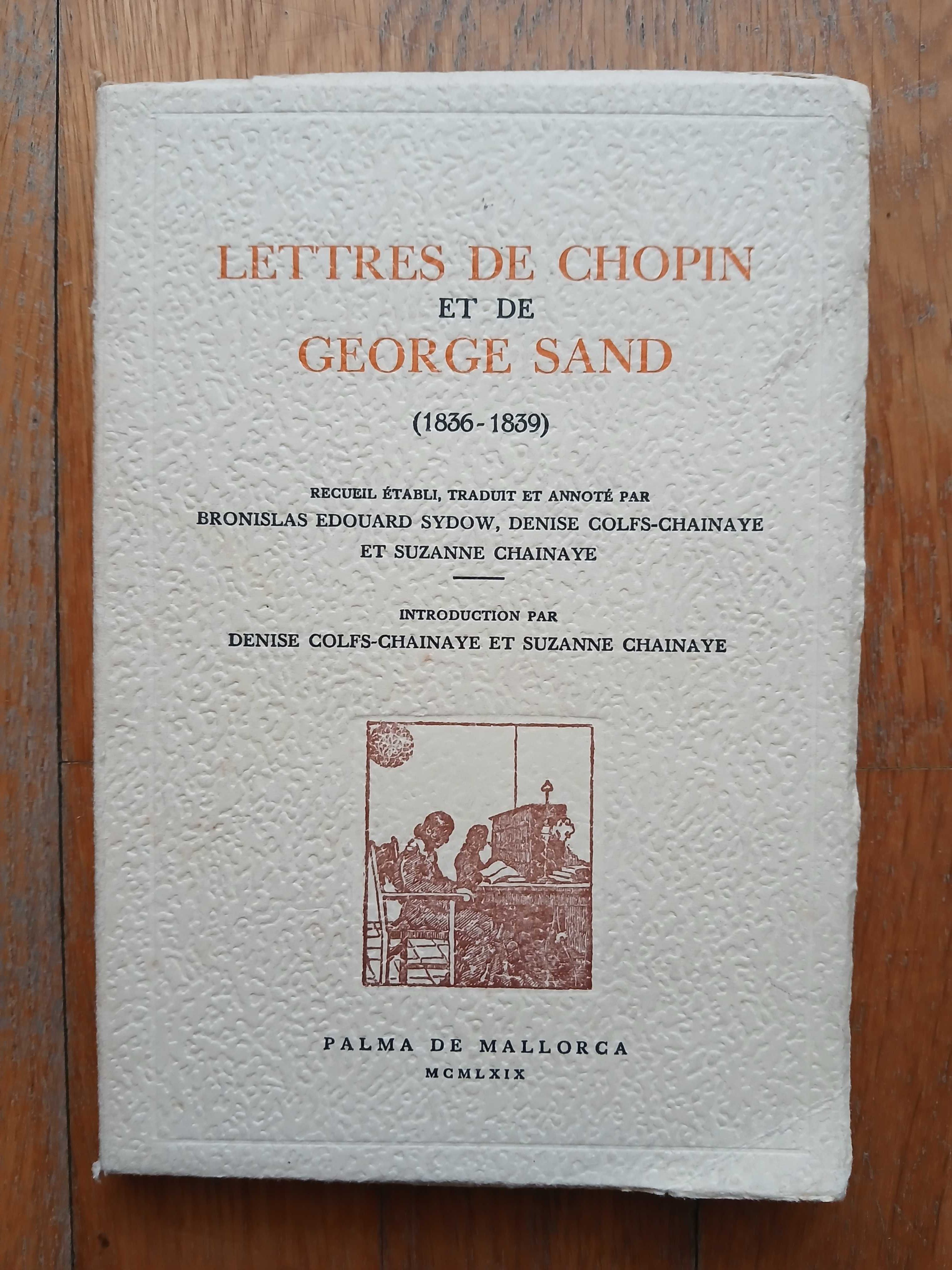 Lettres de Chopin et de George Sand