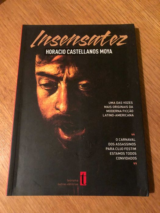 INSENSATEZ    Horacio Castellanos Moya