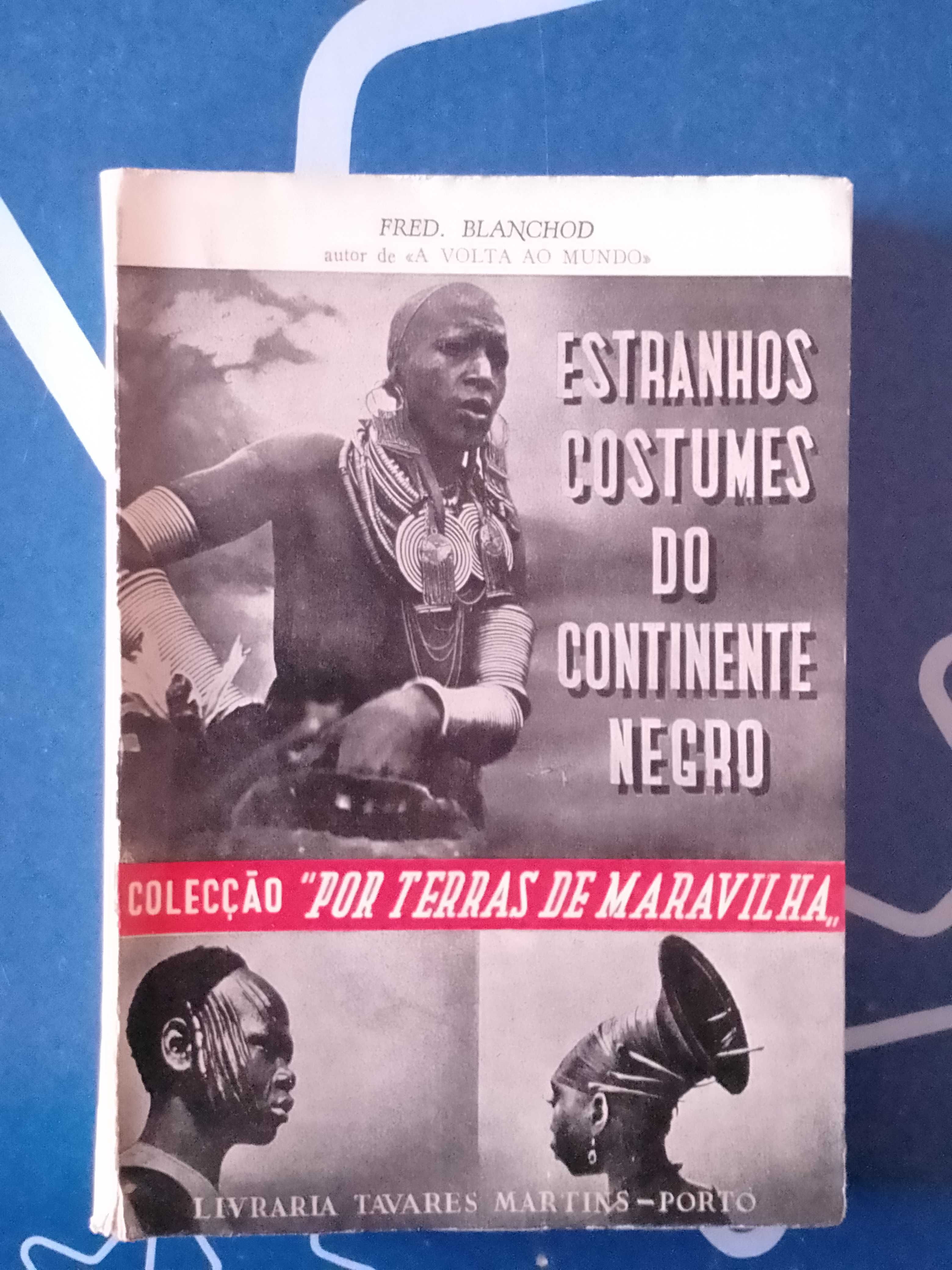 Estranhos costumes do continente negro (Fred. Blanchot)