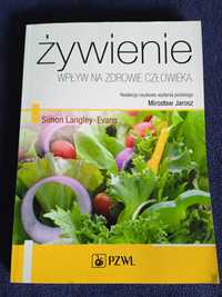 Żywienie Wpływ na zdrowie człowieka red. nauk. Mirosław Jarosz