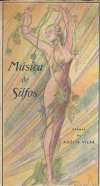 9521
	
Música de Silfos : poemas  
de Amélia Vilar.