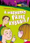 A wszystko przez Rybusia. Skrzat