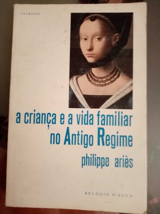 A criança e a vida familiar no Antigo Regime
