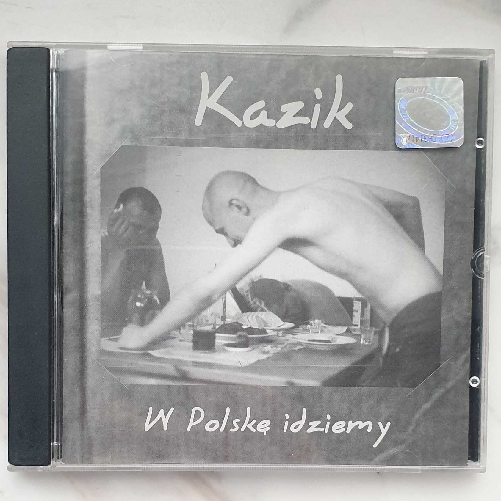 Kazik - singiel - W Polskę idziemy - edycja limitowana SPCDS 02/05