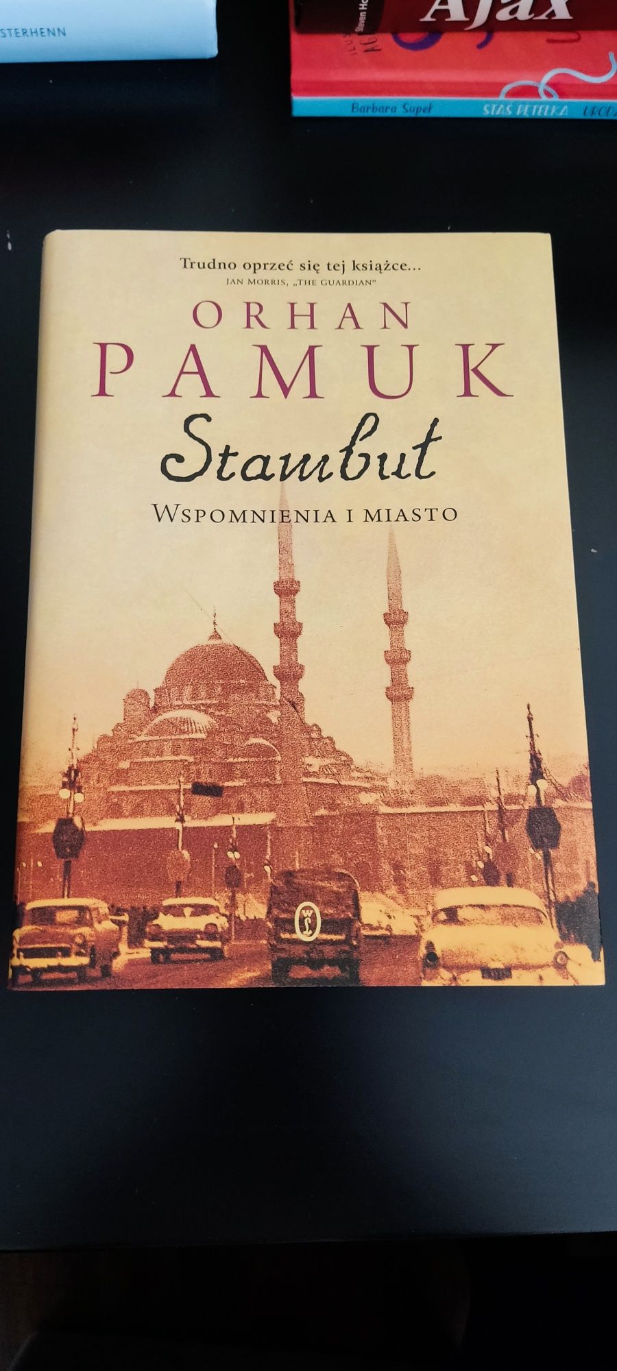 Orhan Pamuk "Stambuł wspomnienia i miasto"