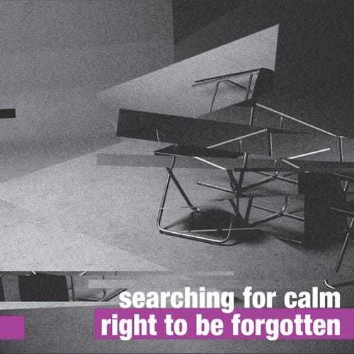 SEARCHING FOR CALM Right To Be Forgotten / cd nowa, w folii