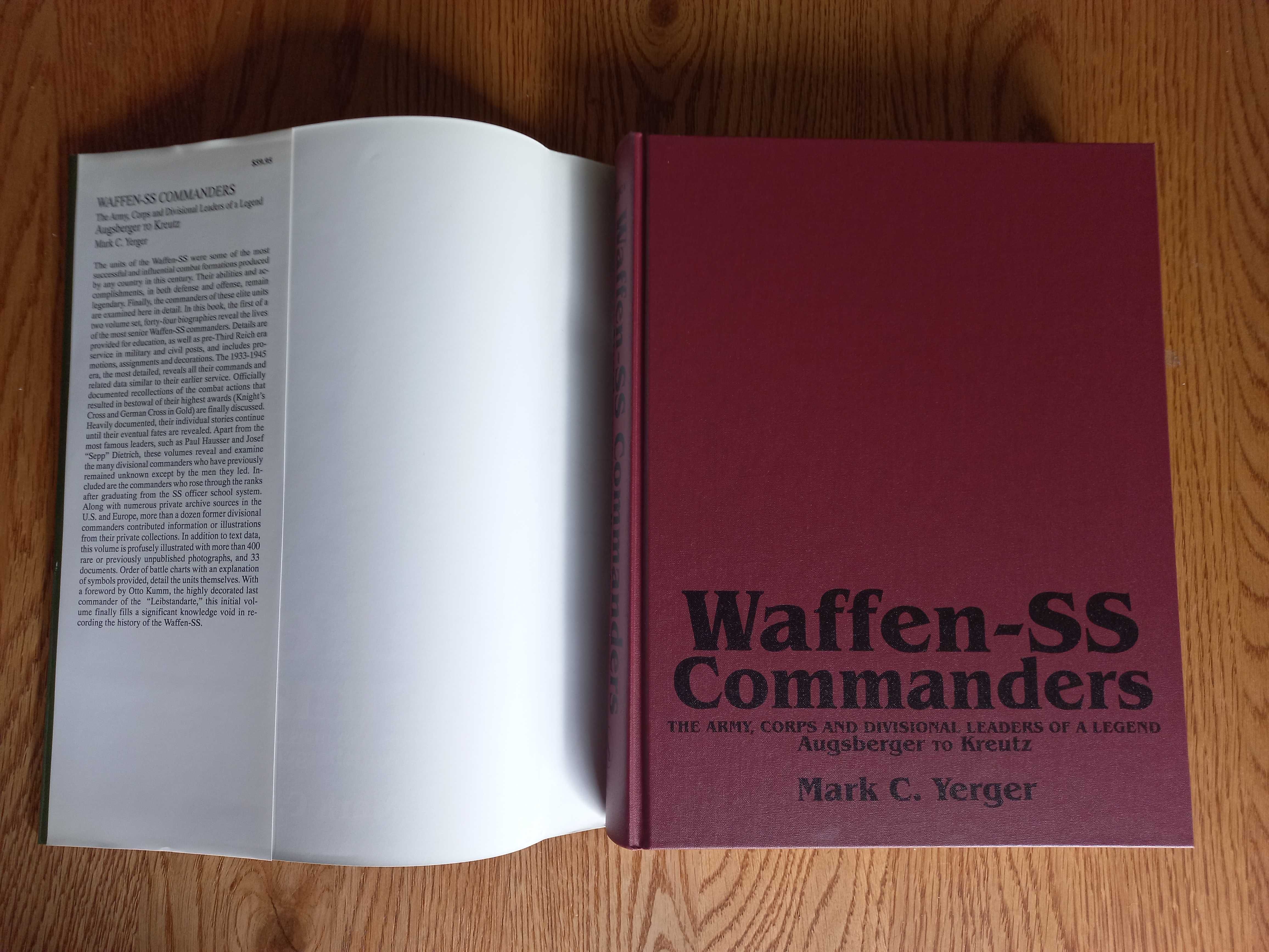 Waffen SS Commanders vol. I  Augsberger to Kreutz- Mark Yerger