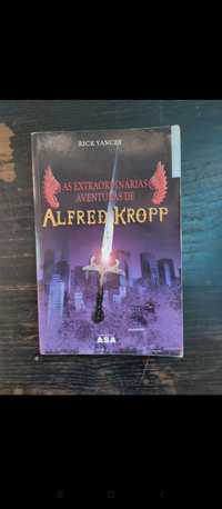 Livro As Extraordinárias Aventuras de Alfred Kropp de Rick Yancey