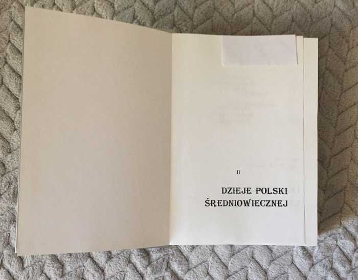 Dzieje Polski Średniowiecznej. 2 tomy. Grodecki,Zachorowski,Dąbrowski