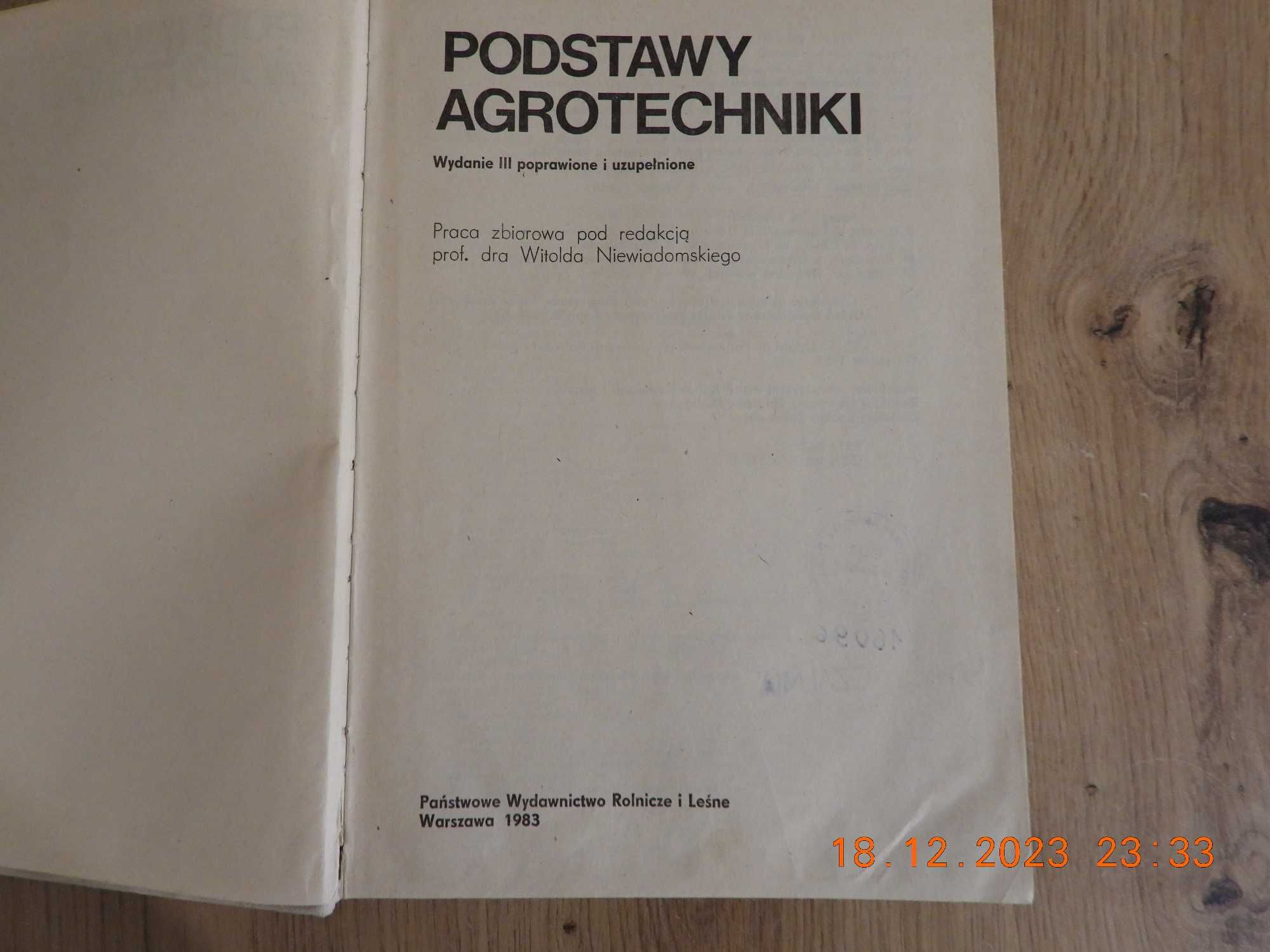 Podstawy agrotechniki. Witold Niewiadomski.