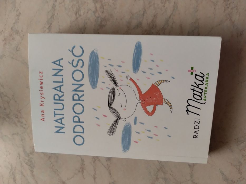 Książka Naturalna odporność Matka aptekarka Ana Krysiewicz