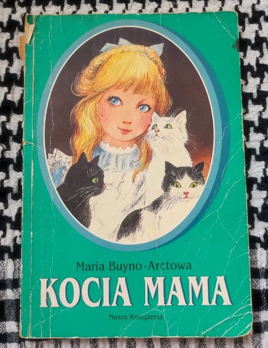 Maria Buyno-Arctowa - Kocia Mama