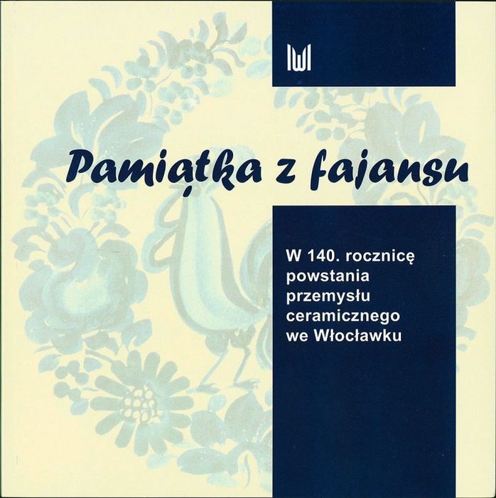 Pamiątką z fajansu… Włocławek