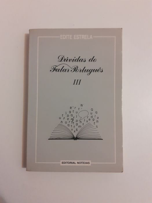 Edite Estrela, dúvidas de falar Português, III