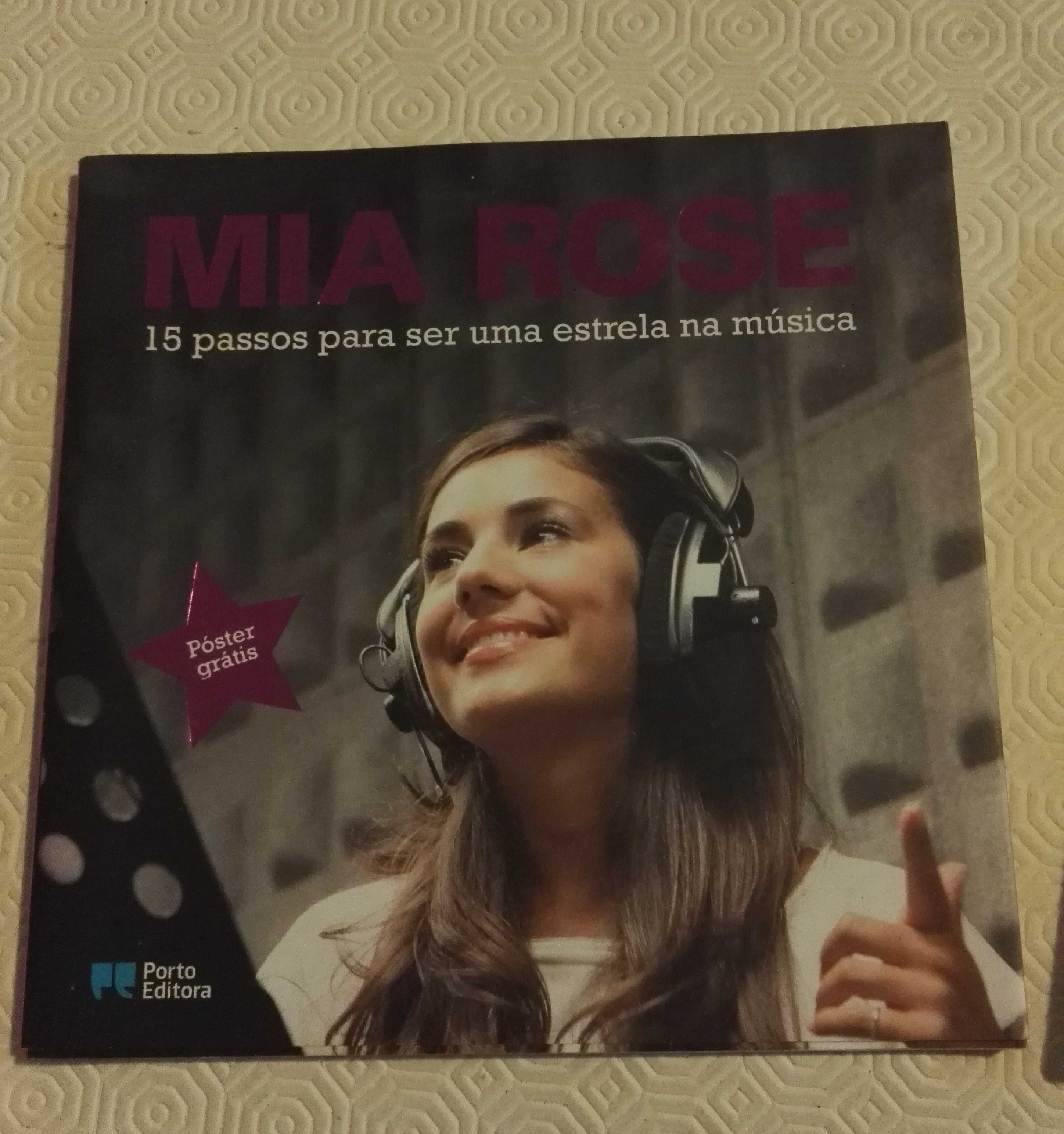 Livro "Mia Rose - 15 passos para ser uma estrela na música"