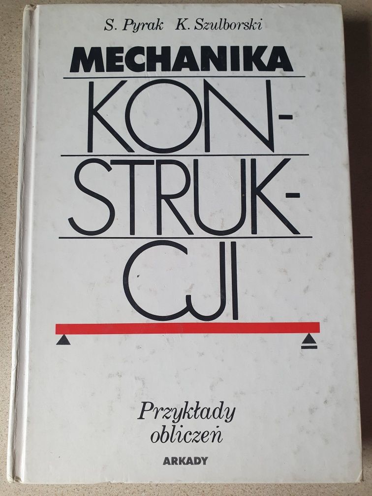 Mechanika konstrukcji Pyrak Szulborskk