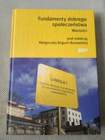 Fundamenty dobrego społeczeństwa. Wartości
