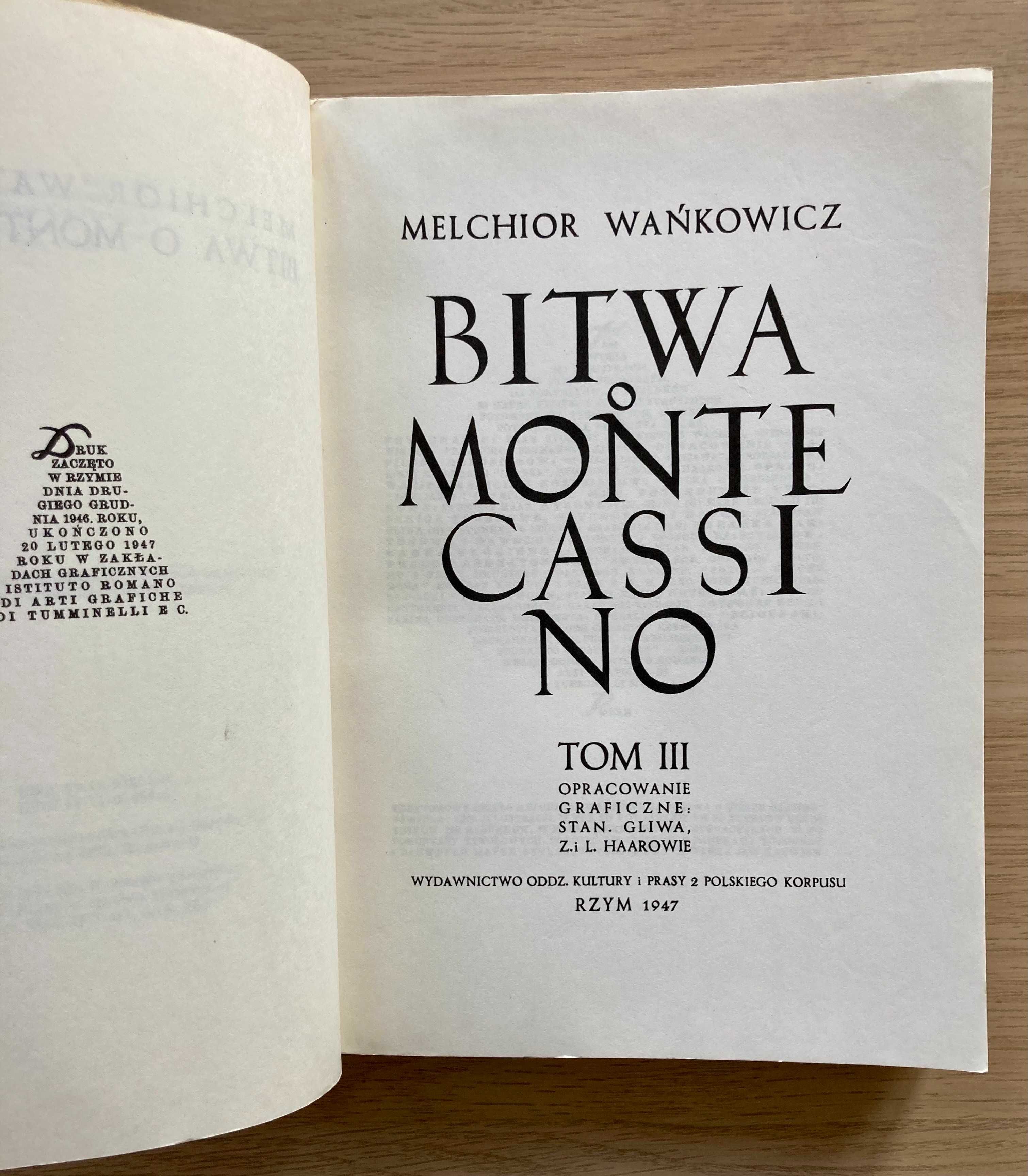 Wańkowicz Melchior-Bitwa o Monte Cassino t. III, 1989