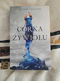 "Córka żywiołu", Leigh Fallon