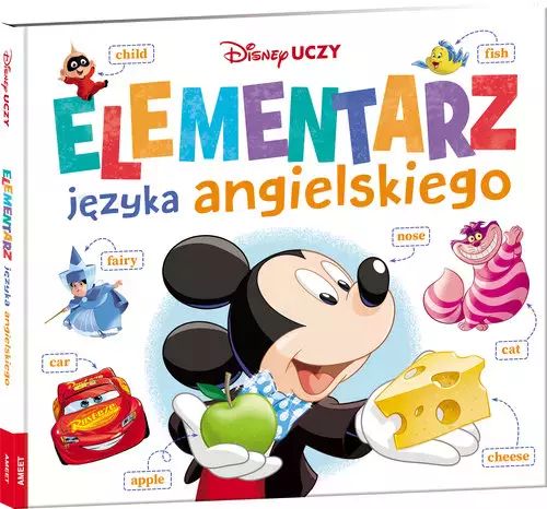 Disney Uczy. Elementarz języka angielskiego. Ameet