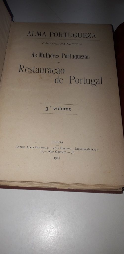 A Restauração de Portugal - Faustino da Fonseca (3 Volumes, 1902)