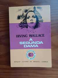 Irving Wallace - A Segunda Dama