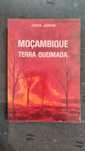 Moçambique Terra Queimda - Jorge Jardim