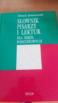 Słownik pisarzy i lektur dla szkół podstawowych