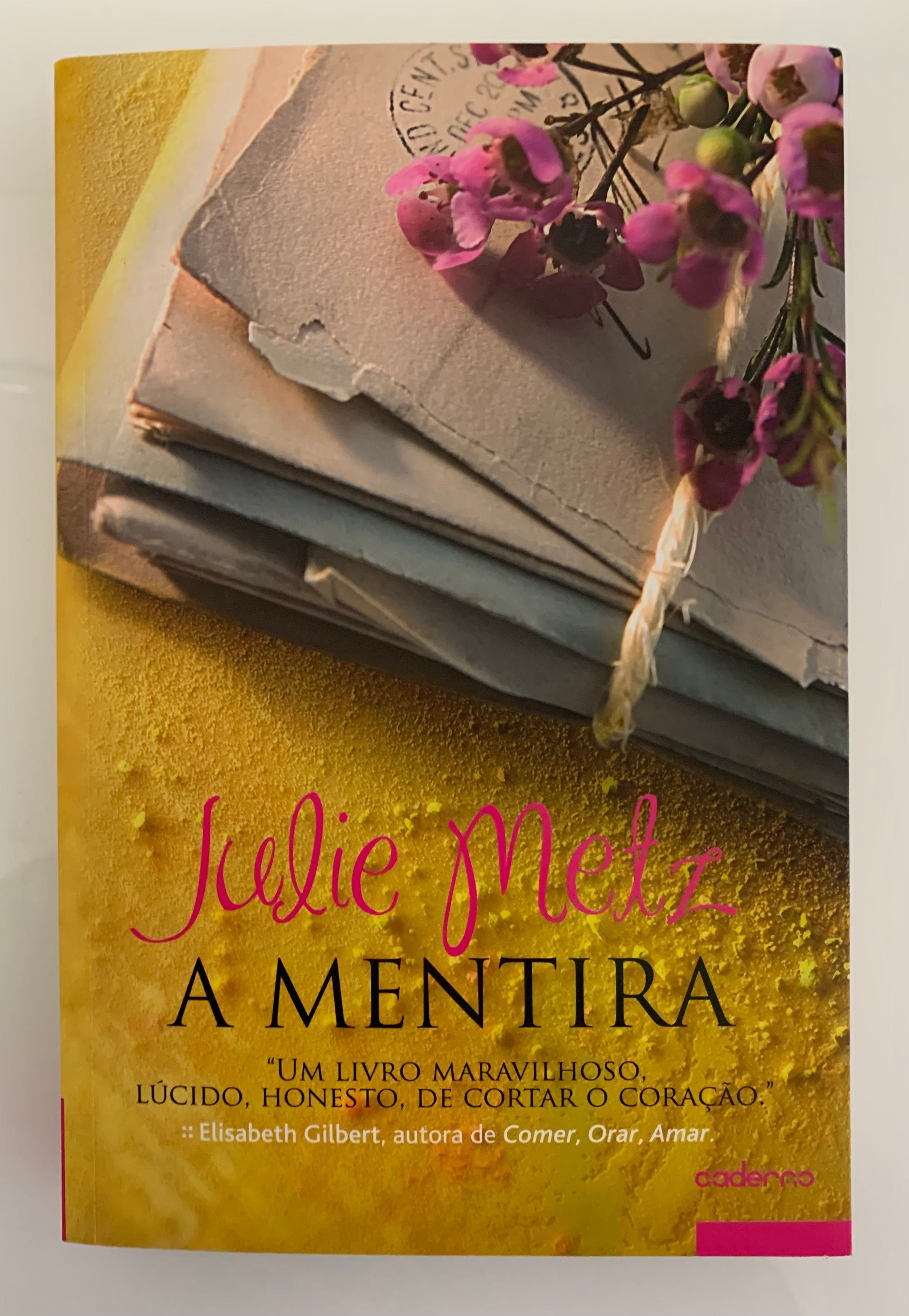 Livro “A mentira” - Julie Metz