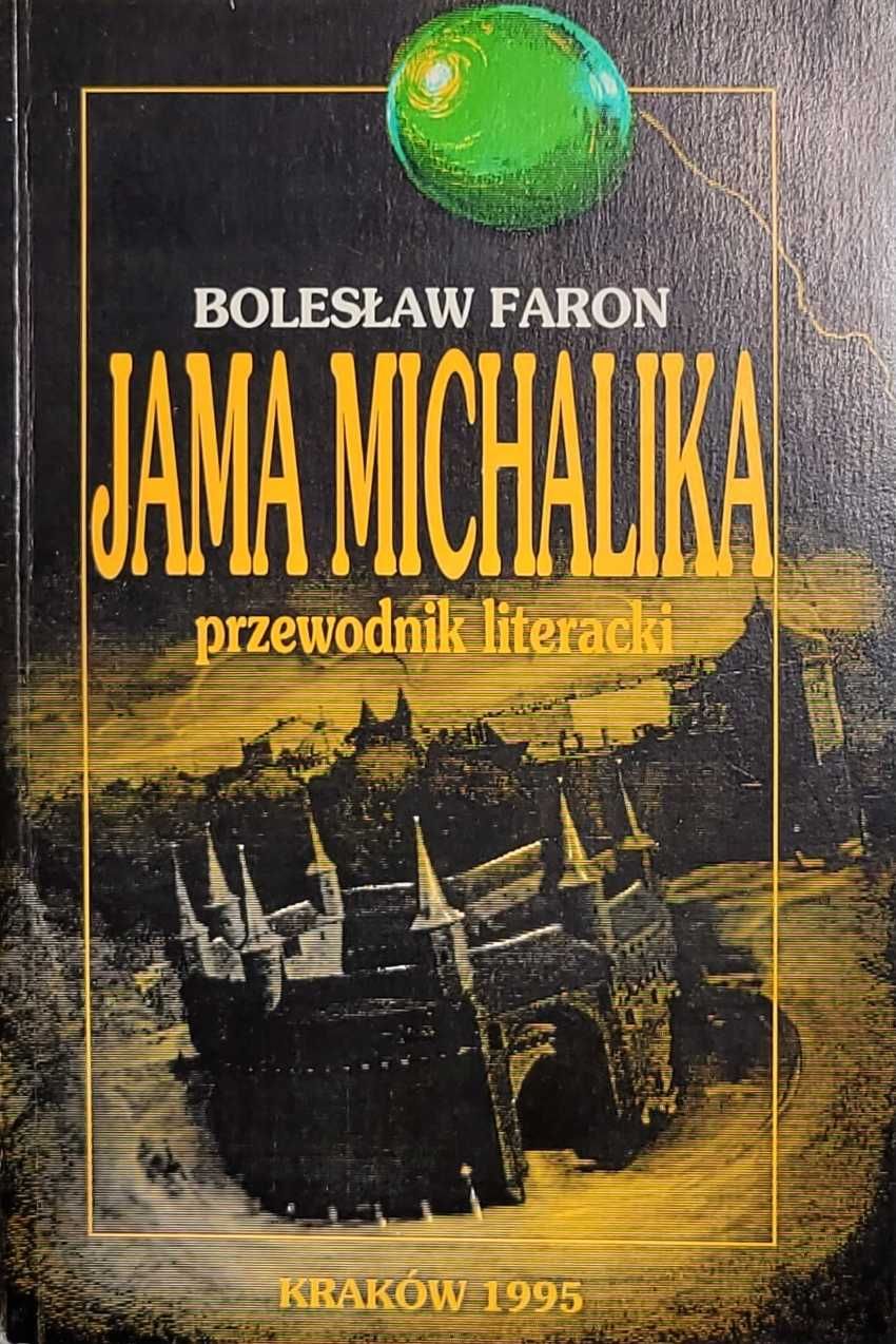 Jama Michalika. Przewodnik literacki - Bolesław Faron