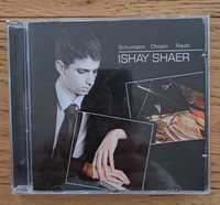 Ishay Shaer - Schumann Chopin Ravel cd