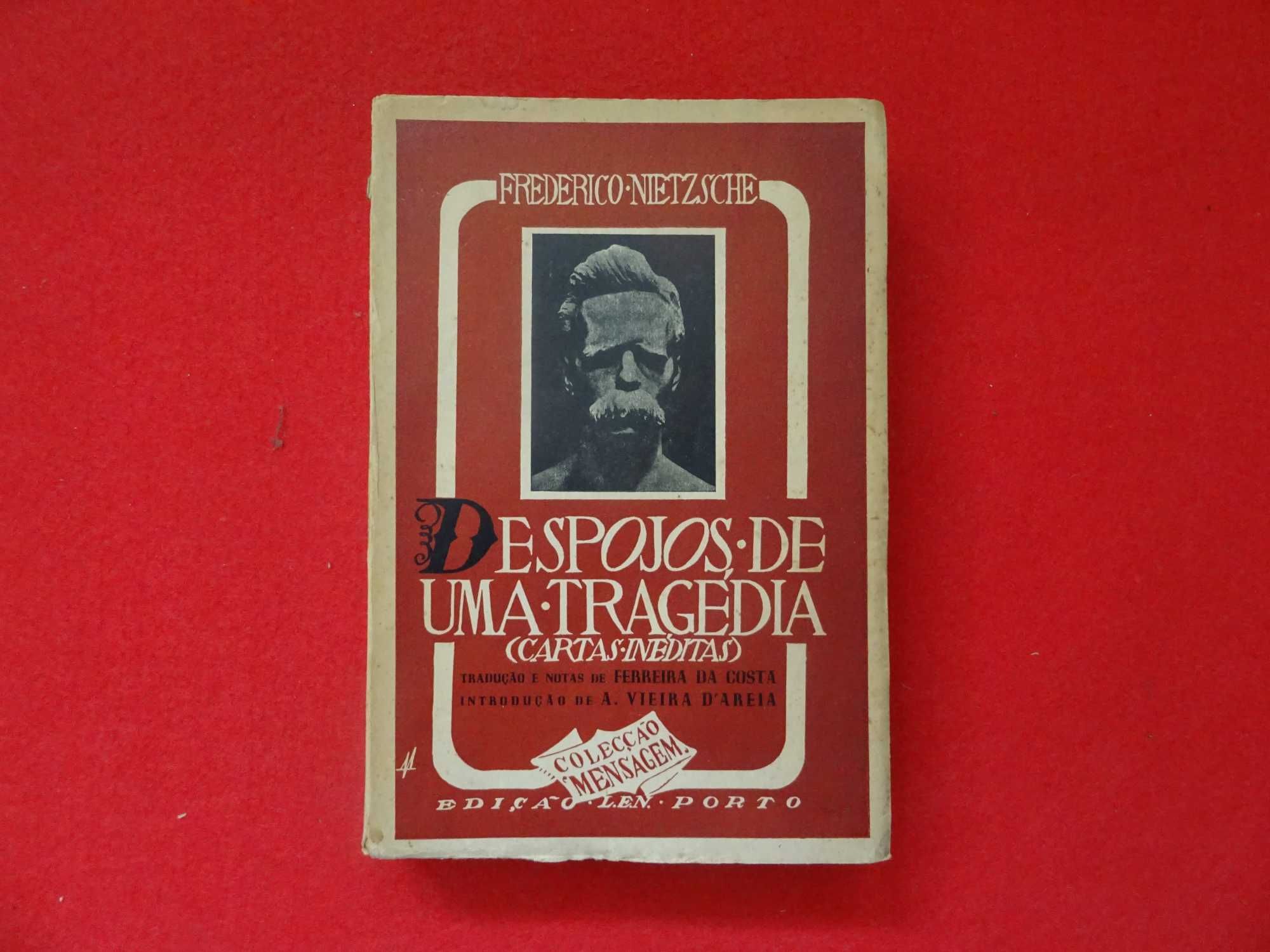 Despojos de uma tragédia (cartas inéditas) - Frederico Nietzsche