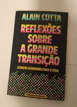 Reflexões sobre a grande transição, de Alain Cotta