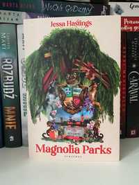 Magnolia Parks Jessa Hastings