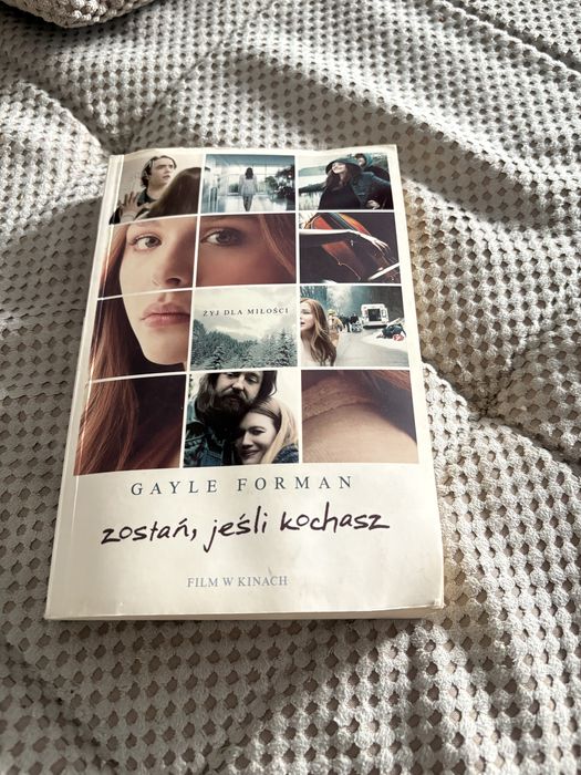 Zostań, jeśli kochasz Forman Gayle
