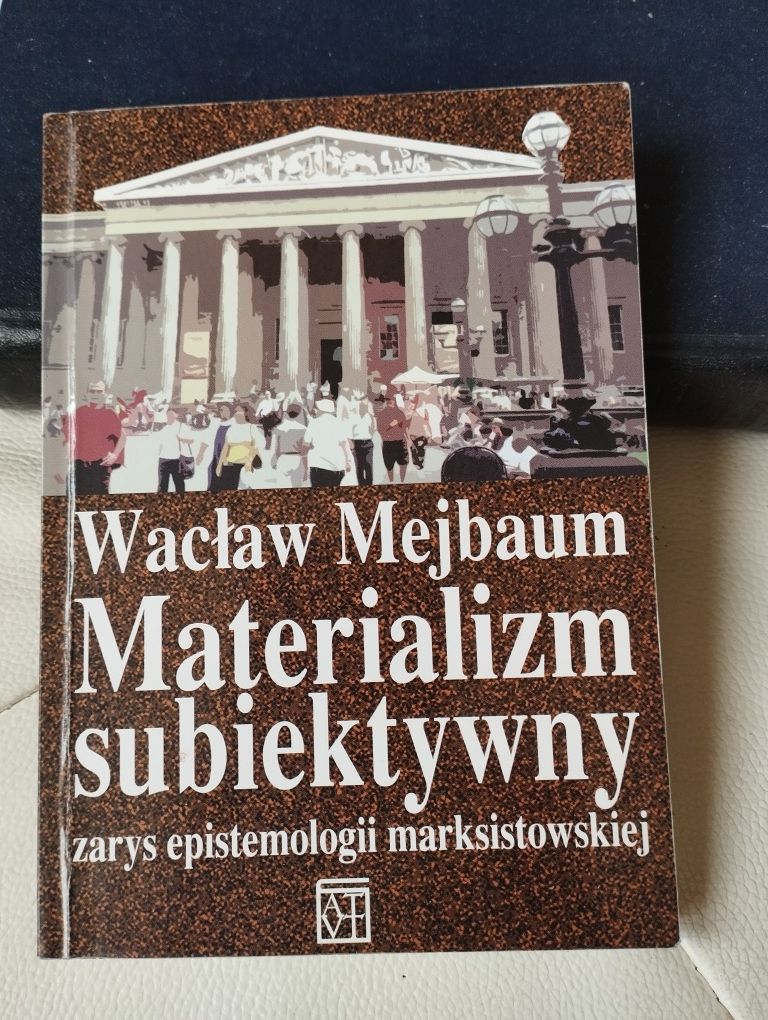 Mejbaum materializm subiektywny