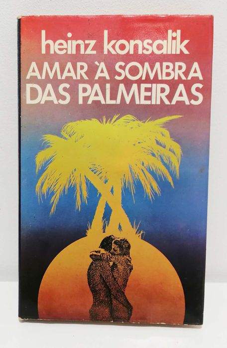 Livro - Amar à Sombra das Palmeiras
