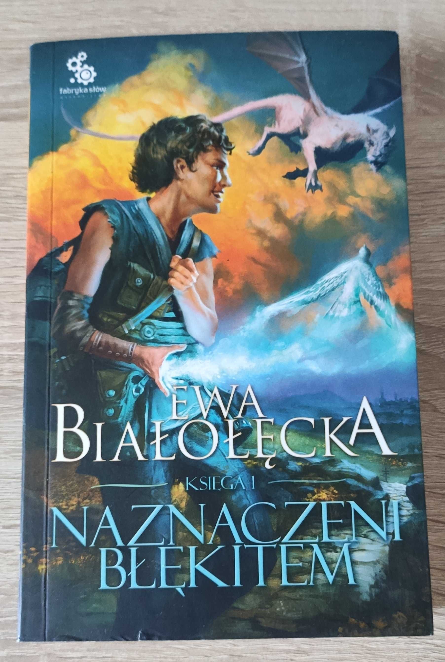Naznaczeni błękitem tom 1 - Ewa Białołęcka